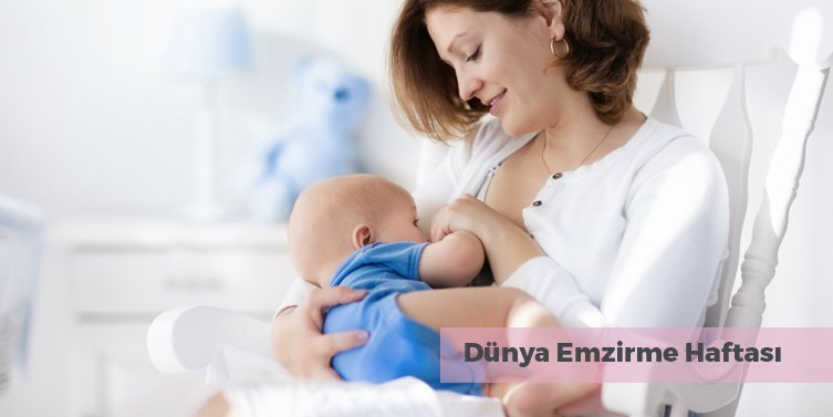 Dünya Emzirme Haftası